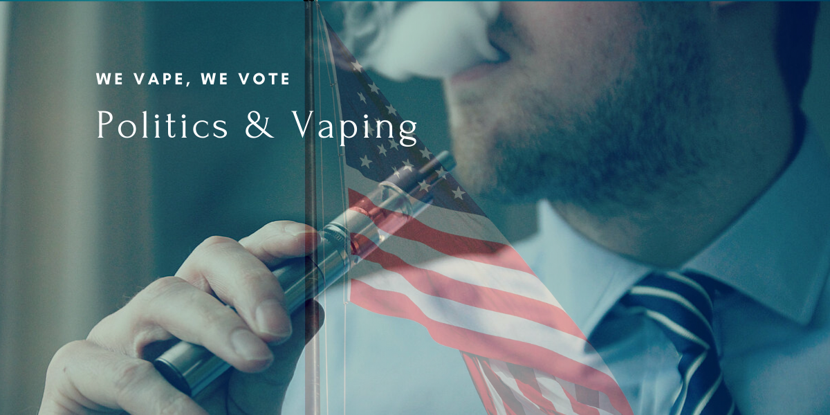 We Vape, We Vote: Politics of Vaping