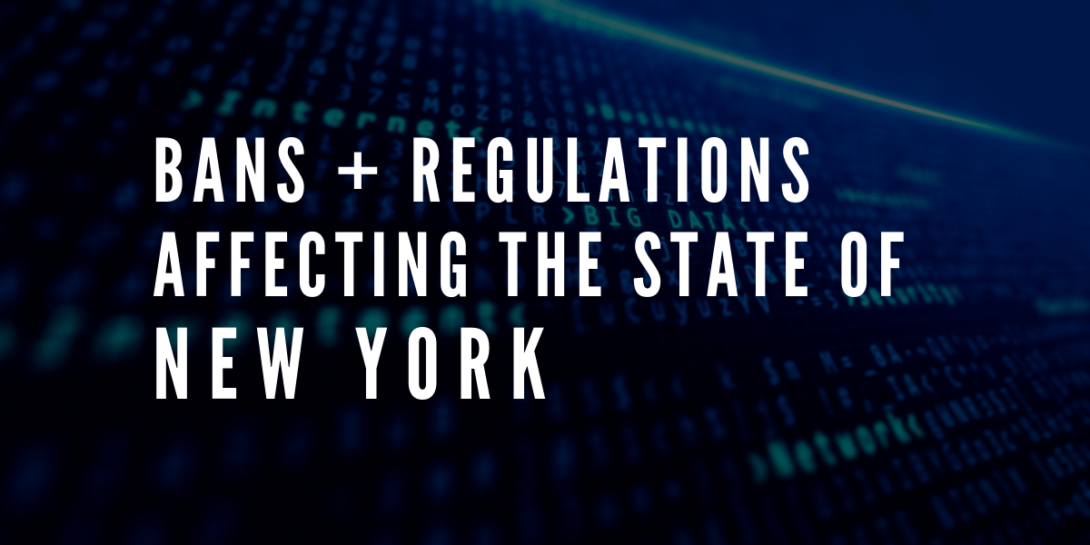 Latest Regulations Affecting the State of New York