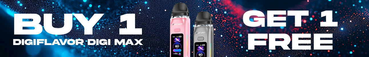 Buy 1 Digiflavor Digi Max Kit get 1 FREE