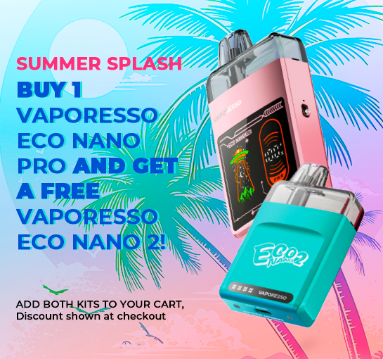  Buy 1 Vaporesso Eco Nano Pro and Get 1 Eco Nano 2 FREE