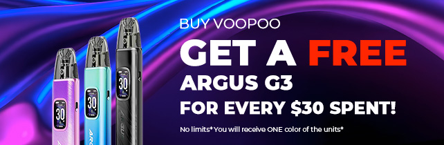 BUY $30 of VooPoo products, Get 1pcs Argus G3 for free
